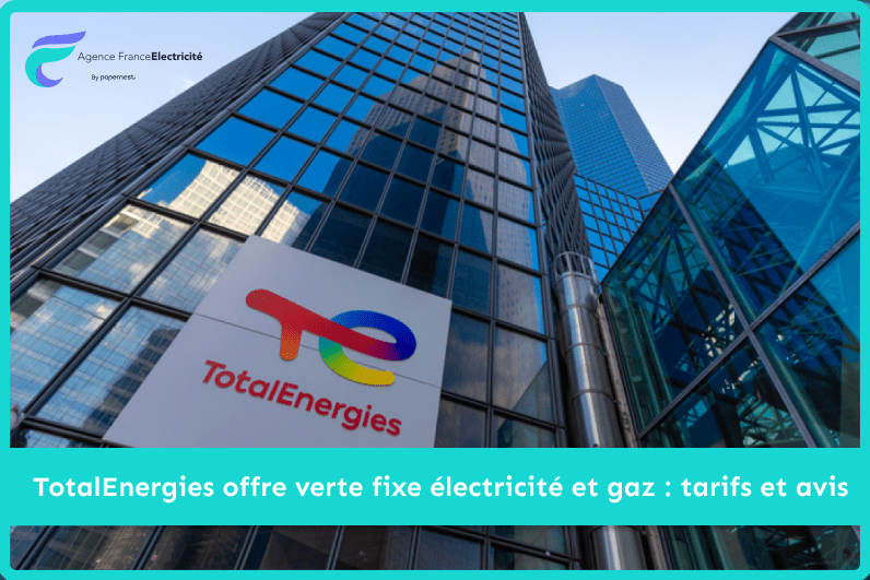 offres vertes fixes TotalEnergies